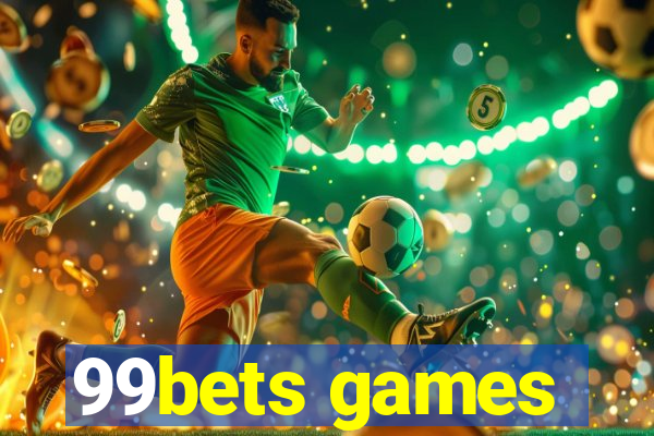99bets games